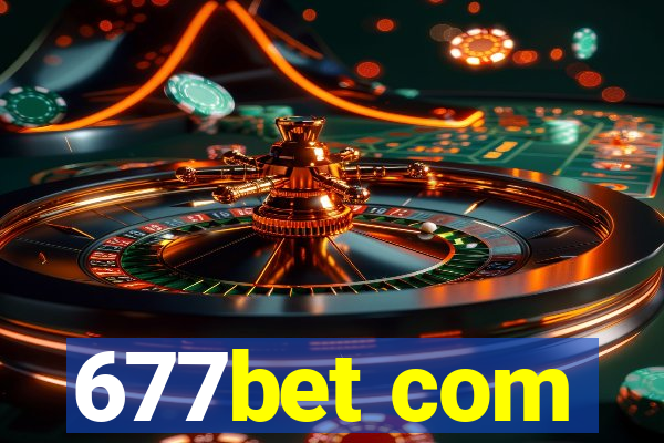 677bet com